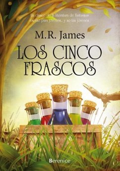 Los Cinco Frascos - James, M. R.
