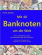 Mit 40 Banknoten um die Welt - Bild 1