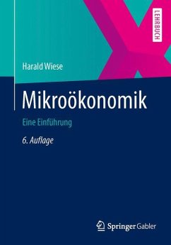 Mikroökonomik - Wiese, Harald