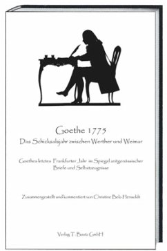 Goethe 1775 Das Schicksalsjahr zwischen Werther und Weimar Cover Goethe 1775 Das Schicksalsjahr zwischen Werther und Weimar