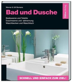 Bad und Dusche - Bomans, Werner;Bomans, Ulli