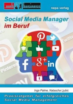 Social Media Manager im Beruf - Ljubic, Natascha;Palme, Inga