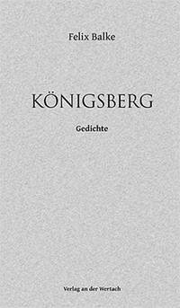 Königsberg - Balke, Felix
