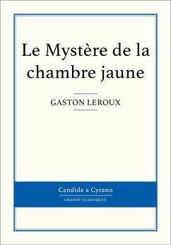 Le Mystère de la chambre jaune (eBook, ePUB) - Leroux, Gaston