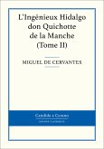 L'Ingénieux Hidalgo don Quichotte de la Manche, Tome II (eBook, ePUB)