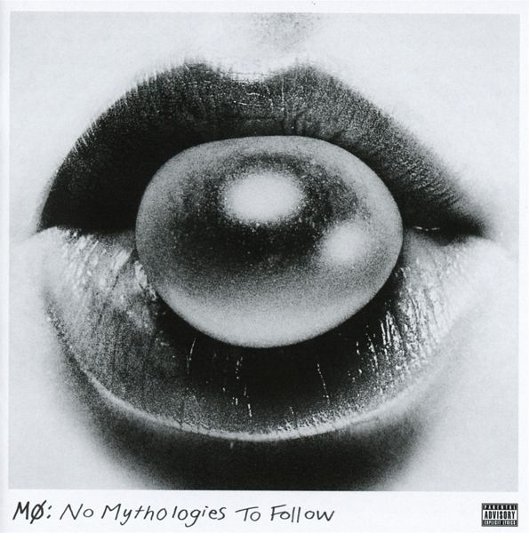 No Mythologies To Follow No Mythologies To Follow