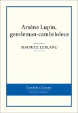 Arsène Lupin, gentleman-cambrioleur (eBook, ePUB)