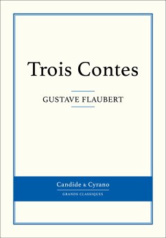 Trois Contes (eBook, ePUB) - Flaubert, Gustave
