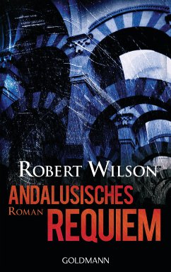 Andalusisches Requiem (eBook, ePUB) - Wilson, Robert