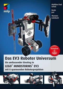 Das EV3 Roboter Universum (eBook, ePUB) - Jost, Beate; Leimbach, Thorsten; Scholz, Matthias Paul