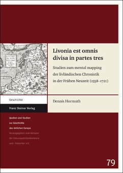 Livonia est omnis divisa in partes tres (eBook, PDF) - Hormuth, Dennis