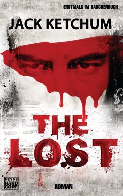 The Lost (eBook, ePUB) - Ketchum, Jack