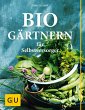 Biogärtnern für Selbstversorger... - Bild 1