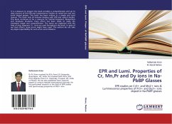 EPR and Lumi. Properties of Cr, Mn,Pr and Dy ions in Na-PbBP Glasses - Kiran, Nallamala;Mohan, M. Murali