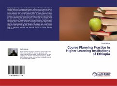 Course Planning Practice in Higher Learning Institutions of Ethiopia