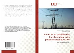 La marche en parallèle des transformateurs des postes sources 60/22 KV - Mohamed Macire, Mohamedou;Sajid, Noureddine