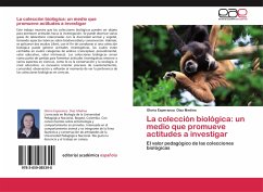 La colección biológica: un medio que promueve actitudes a investigar - Diaz Medina, Gloria Esperanza