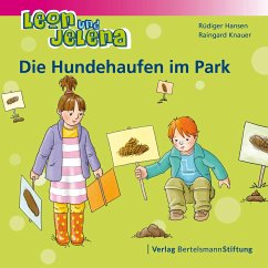 Leon und Jelena - Die Hundehaufen im Park - Hansen, Rüdiger;Knauer, Raingard