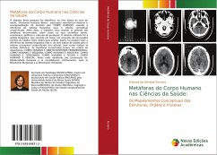 Metáforas do Corpo Humano nas Ciências da Saúde: - Ferreira, Wasney de Almeida