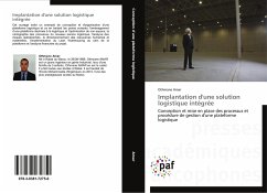 Implantation d'une solution logistique intégrée