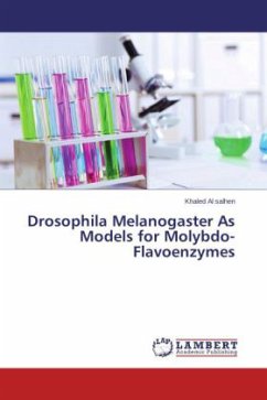 Drosophila Melanogaster As Models for Molybdo-Flavoenzymes Drosophila Melanogaster As Models for Molybdo-Flavoenzymes