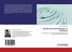 Health Decentralisation in Thailand - Thananantachai, Umnaj