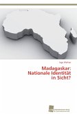 Madagaskar: Nationale Identität in Sicht?