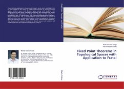 Fixed Point Theorems in Topological Spaces with Application to Fratal