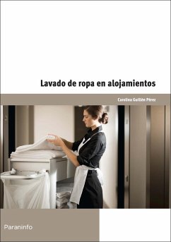 Lavado de ropa en alojamientos. Certificados de profesionalidad. Operaciones básicas de pisos en alojamientos