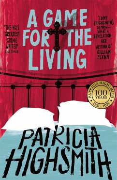 A Game for the Living - Highsmith, Patricia