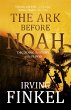 The Ark Before Noah: Decoding the Story... - Bild 1