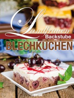 Landfrauen Backstube - Blechkuchen