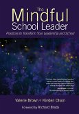 The Mindful School Leader