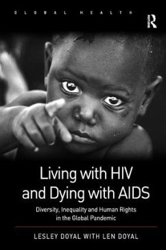 Living with HIV and Dying with AIDS - Doyal, Lesley