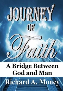 Journey of Faith - Money, Richard A.