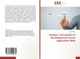 Analyse, Conception et Développement d'une application Web Analyse, Conception et Développement d'une application Web