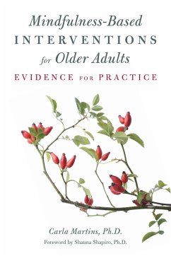 Mindfulness-Based Interventions for Older Adults - Martins, Carla