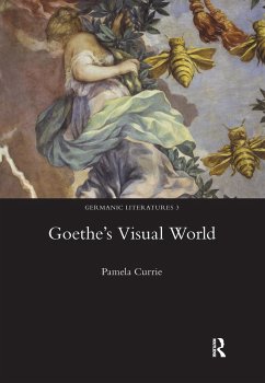 Goethe's Visual World - Currie, Pamela