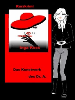 Das Kunstwerk des Dr. A. (eBook, ePUB) - Kess, Inga