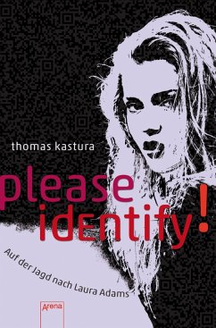 Please identify. Auf der Jagd nach Laura Adams (eBook, ePUB) - Kastura, Thomas