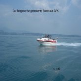 Der Ratgeber für gebrauchte Boote aus GFK (eBook, ePUB)