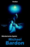 Mörderische Spiele (eBook, ePUB)