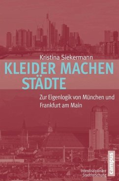 Kleider machen Städte (eBook, PDF) - Siekermann, Kristina