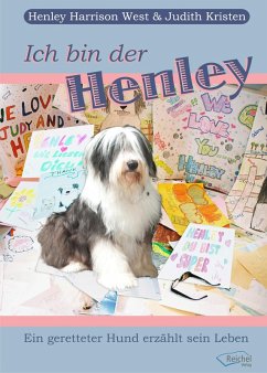 Ich bin der Henley (eBook, ePUB) - West, Henley Harrison; Kristen, Judith