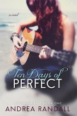 Ten Days of Perfect (eBook, ePUB)