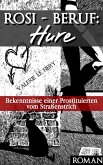 Rosi - Beruf: Hure (eBook, ePUB)