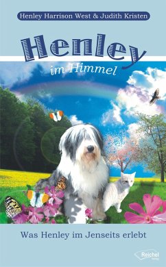 Henley im Himmel (eBook, ePUB) - West, Henley Harrison; Kristen, Judith