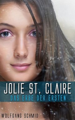 Jolie St. Claire (eBook, ePUB) - Schmid, Wolfgang