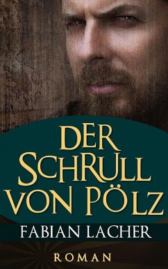 Cover Der Schrull von Pölz (eBook, ePUB)