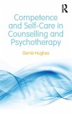 Competence and Self-Care in Counselling and Psychotherapy (eBook, ePUB)